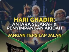 HARI GHADIR: ANTARA SEJARAH & PENYIMPANGAN AKIDAH – JANGAN TERSILAP JALAN