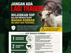 JANGAN ADA LAGI TRAGEDI – WUJUDKAN SOP DALAM MEMASTIKAN IBADAH KORBAN SELAMAT DAN TERKAWAL