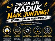 JANGAN JADI KADUK NAIK JUNJUNG! HORMATI ORANG YANG BERJASA