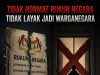 TIDAK HORMAT RUKUN NEGARA – TIDAK LAYAK JADI WARGANEGARA