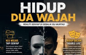 HIDUP DUA WAJAH: REALITI SENYAP DI SEBALIK ISU MURTAD