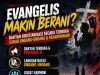EVANGELIS MAKIN BERANI? DAKYAH KRISTIANISASI SECARA TERBUKA CABAR UNDANG-UNDANG & KEHARMONIAN!