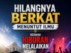 HILANGNYA BERKAT MENUNTUT ILMU KERANA HIBURAN MELALAIKAN