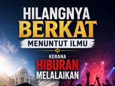 HILANGNYA BERKAT MENUNTUT ILMU KERANA HIBURAN MELALAIKAN