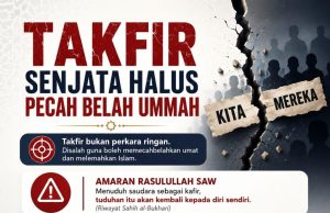 TAKFIR: SENJATA HALUS PECAH BELAH UMMAH