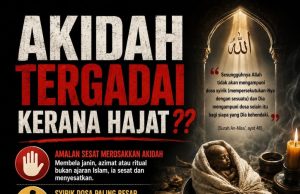 AKIDAH TERGADAI KERANA HAJAT??