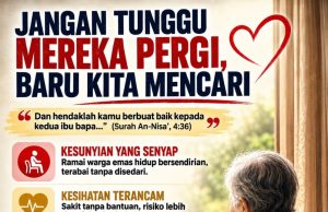 JANGAN TUNGGU MEREKA PERGI, BARU KITA MENCARI