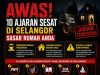 AWAS! 10 AJARAN SESAT DI SELANGOR SASAR RUMAH ANDA