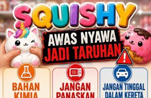 “SQUISHY”: AWAS NYAWA JADI TARUHAN