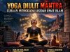 YOGA DIULIT MANTRA – CUBAAN MENGGADAI AKIDAH UMAT ISLAM
