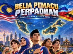 BELIA PEMACU PERPADUAN – DI TANGAN ANAK MUDA, MALAYSIA KEKAL TEGUH!