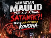 SAMBUTAN MAULID TAPI ADA RITUAL SATANIK?! BAHAYA KHURAFAT MODEN KONOHA