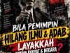 BILA PEMIMPIN HILANG ILMU & ADAB – LAYAKKAH PIMPIN RAKYAT & NEGARA?