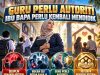 GURU PERLU AUTORITI: IBU BAPA PERLU KEMBALI MENDIDIK