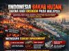 INDONESIA BAKAR HUTAN: DAKWA BAGI OKSIGEN PADA MALAYSIA